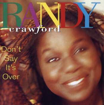 Album Randy Crawford: Don't Say It's Over