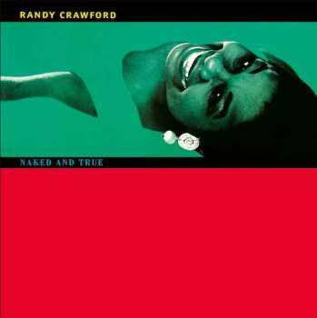 2LP Randy Crawford: Naked And True CLR 444281
