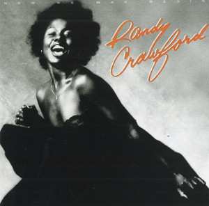 LP Randy Crawford: Now We May Begin
