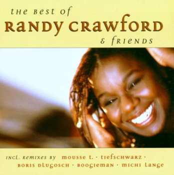 Album Randy Crawford: The Best Of Randy Crawford & Friends