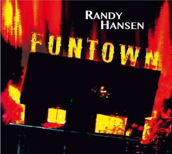 Album Randy Hansen: Funtown