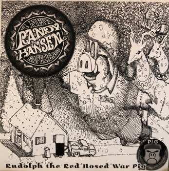 Album Randy Hansen: Rudolph The Red Nosed War Pig / That’s What You Do To Me