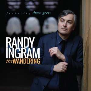 Album Randy Ingram: The Wandering