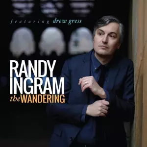 Randy Ingram: The Wandering