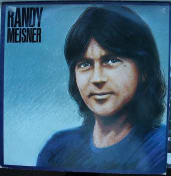 LP Randy Meisner: Randy Meisner 500469