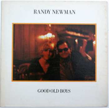 Album Randy Newman: Good Old Boys