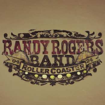 Album Randy Rogers Band: Rollercoaster