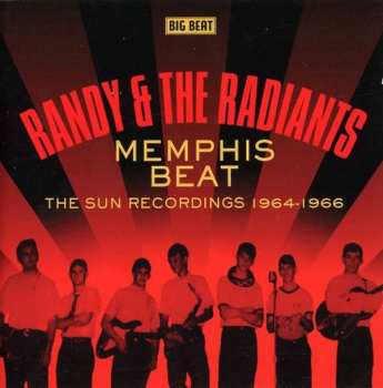 Album Randy & The Radiants: Memphis Beat - The Sun Recordings 1964-1966