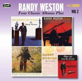 2CD Randy Weston: Four Classic Albums Plus: The Modern Art Of Jazz / Piano A La Mode / Little Niles / Live At The Five Spot / Destry Rides Again 379661