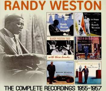 Album Randy Weston: The Complete recordings 1955-1957