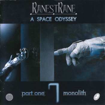 Album RanestRane: A Space Odyssey (Part One Monolith)