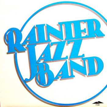 Album Ranier Jazz: Cakewalk To Town