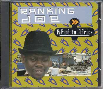CD Ranking Joe: F/Fwd To Africa 246506