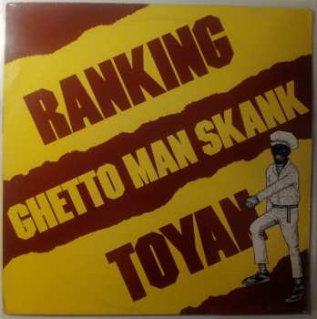 Album Toyan: Ghetto Man Skank