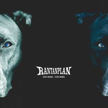 CD Rantanplan: Stay Rudel - Stay Rebel DIGI 272719