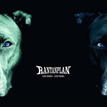 Album Rantanplan: Stay Rudel - Stay Rebel