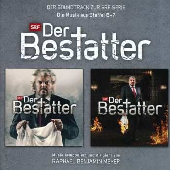 Album Raphael Benjamin Meyer: Der Bestatter. Die Musik Aus Staffel 6 + 7