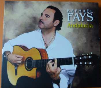 Album Raphael Fays: Andalucia