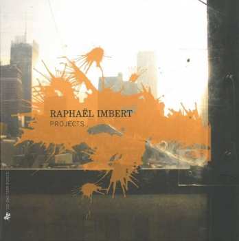 Album Raphaël Imbert Quartet: Projects