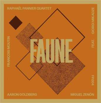 CD Raphaël Pannier Quartet: Faune 533824
