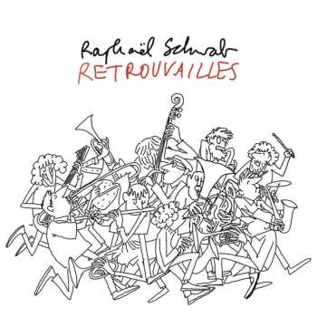 Album Raphaël Schwab: Retrouvailles