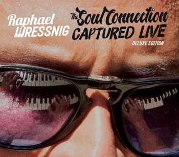 Album Raphael Wressnig: The Soul Connection - Captured Live