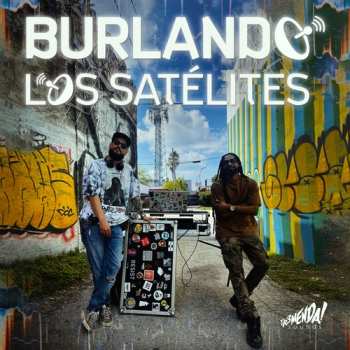 CD Raphox Featuring Escuadron,raudel: Burlando Los Satelites