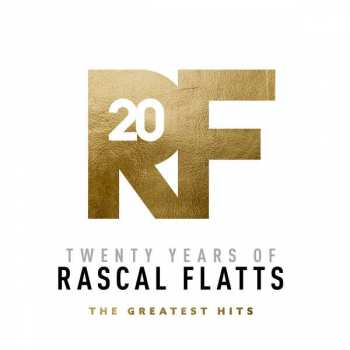 CD Rascal Flatts: Twenty Years Of Rascal Flatts - The Greatest Hits 195999