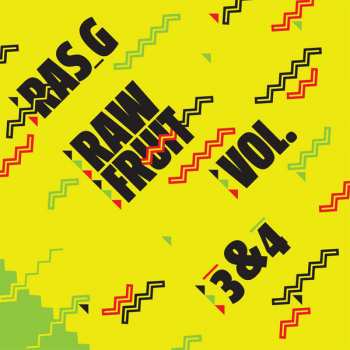 Album Ras G: Raw Fruit Vol. 3&4
