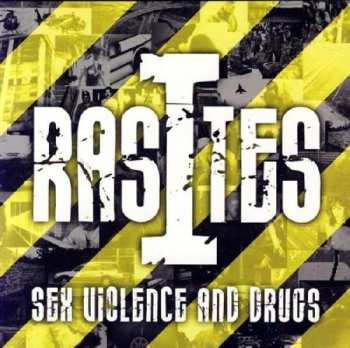 Album Rasites: Sex, Violence And Drugs