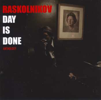 Album Raskolnikov: Day Is Done (Anthology)
