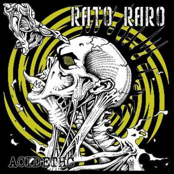 Rato Raro: Acidethc