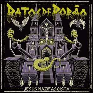 Album Ratos De Porão: 7-jesus Nazifascista