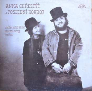 Album Rattlesnake Annie: Anka Chřestýš & Poslední Kovboj