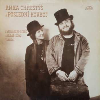 LP Rattlesnake Annie: Anka Chřestýš & Poslední Kovboj 425438