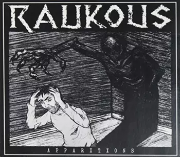 Raukous: Apparitions