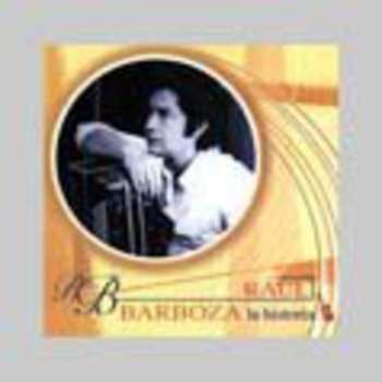 Album Raúl Barboza: La Historia