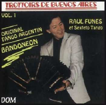 Album Raul Funes: Trottoirs de Buenos Aires