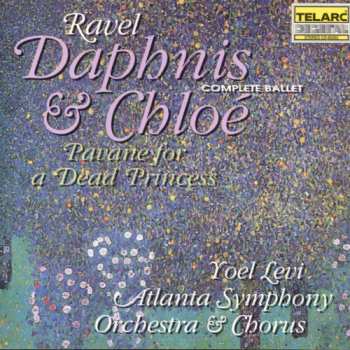 Album Atlanta Symphony Orchestra: Daphnis And Chloé / Pavane For A Dead Princess
