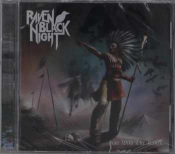 Album Raven Black Night: Run With The Raven