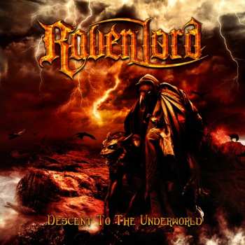 Album Raven Lord: Descent To The Underworld