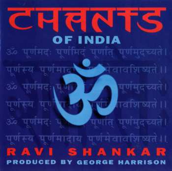 Ravi Shankar: Chants Of India