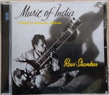 Album Ravi Shankar: Music Of India Three Classical Ragas