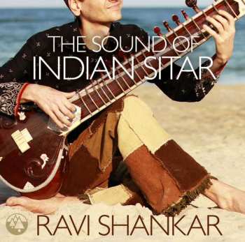 Album Ravi Shankar: The Sound Of Indian Sitar