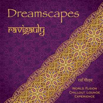 Album Ravigauly: Dreamscapes