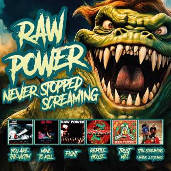 Album Raw Power: Never Stopped Screaming