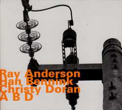 Album Ray Anderson: A B D