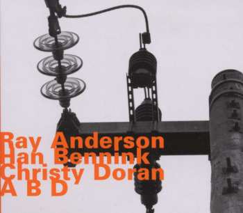 CD Ray Anderson: A B D 527561