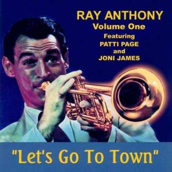 Album Ray Anthony & His Orchestra: Let's Go To Town