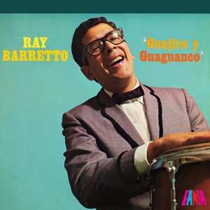 Album Ray Barretto: Guajira Y Guaguanco